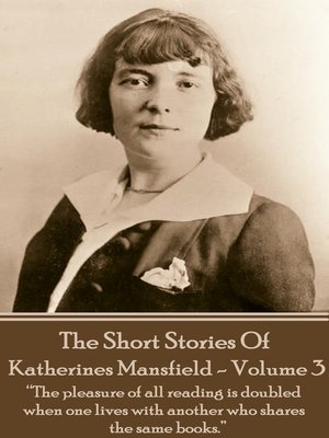 cover image of The Short Stories of Katherine Mansfield, Volume 3